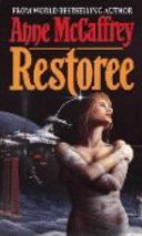 Restoree | 9999902747896 | Anne McCaffrey