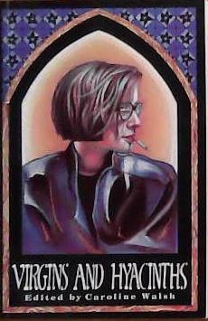 Virgins and Hyacinths | 9999903385622 | Caroline Walsh