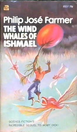The Wind Whales of Ishmael | 9999902867068 | Farmer,Philip José