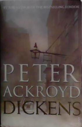 Dickens | 9999903481607 | Peter Ackroyd