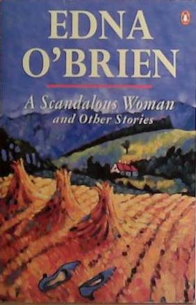 Scandalous Woman and Other Stories | 9999903409939 | O?Brien, Edna