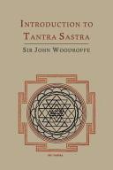 Introduction to Tantra Sastra | 9999903413486 | John George Woodroffe Arthur Avalon