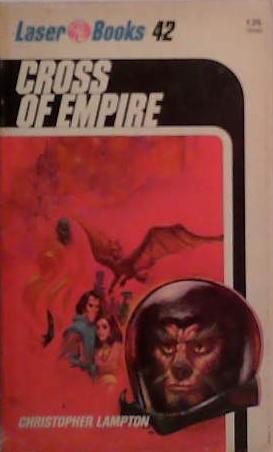 Cross of Empire | 9999903500681 | Freas, Kelly Lampton, Christopher Laser Books