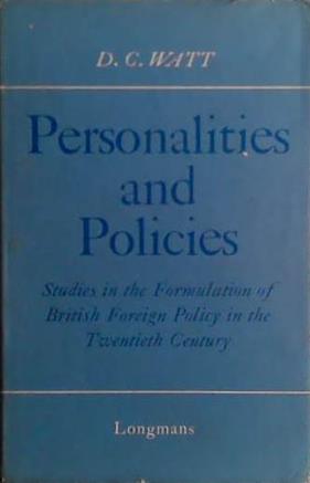 Personalities and Policies | 9999903426899 | D.C Watt