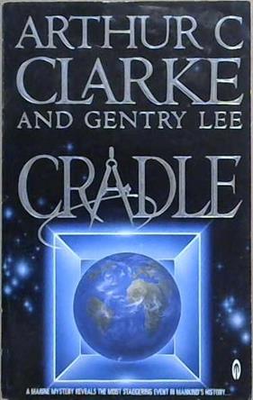 Cradle | 9999903503071 | Arthur Charles Clarke Gentry Lee
