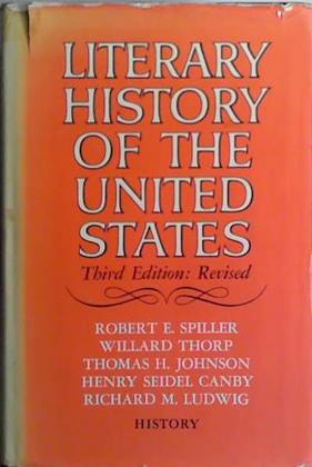 Literary History of the United States | 9999903423454 | Robert E. Spiller
