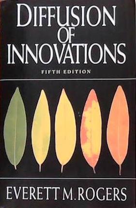 Diffusion of Innovations, 5th Edition | 9999903392231 | Everett M. Rogers