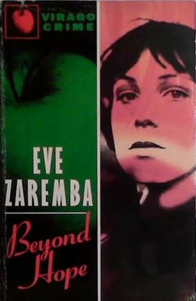 Beyond Hope | 9999903490616 | Eve Zaremba
