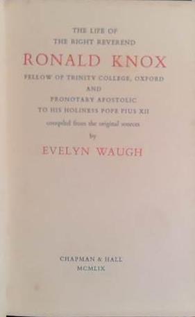 The Life of Ronald Knox | 9999903446781 | Waugh, Evelyn
