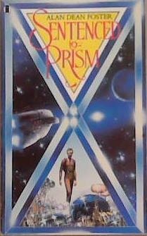 Sentenced to Prism | 9999903360247 | Alan Dean Foster