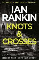 Knots and Crosses | 9999903467342 | Ian Rankin,