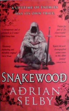 Snakewood | 9999903494201 | Adrian Selby
