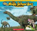 Magic School Bus Presents: Dinosaurs | 9999903374145 | Tom Jackson
