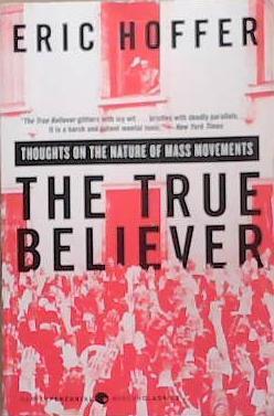 The True Believer | 9999903353157 | Eric Hoffer