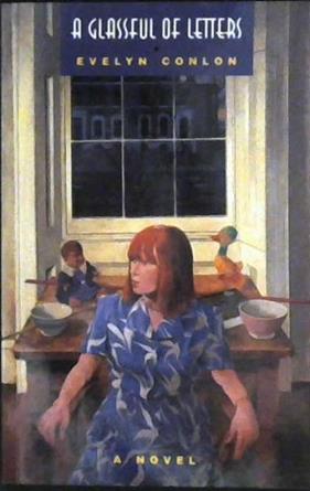 A Glassful of Letters | 9999902979587 | Evelyn Conlon