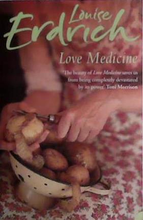 Love medicine. | 9999903464549 | Erdrich, Louise