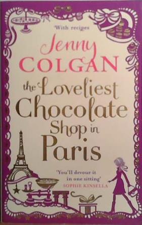 The loveliest Chocolate Shop in Paris | 9999903528043 | Jenny Colgan