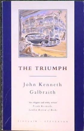 The Triumph | 9999902913741 | John Kenneth Galbraith
