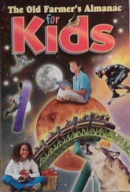 The Old Farmer's Almanac for Kids | 9999903347620