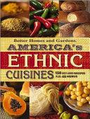 America's Ethnic Cuisines | 9999903343738 | Better Homes and Gardens Lisa Kingsley