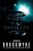 Places in the Dark | 9999903417477 | Chris Brookmyre