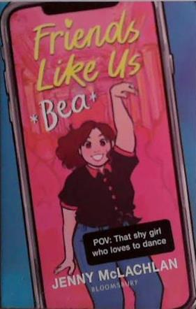 Friends Like Us: Bea | 9999903485964 | Jenny Mc Lachlan