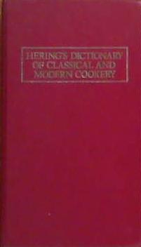 Hering's Dictionary of Classical and Modern Cookery | 9999903388449 | Richard Hering Walter Bickel