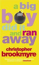 A Big Boy Did It and Ran Away | 9999903466529 | Brookmyre, Christopher