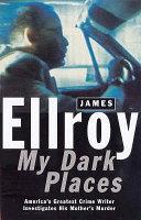 My dark places | 9999903482383 | James Ellroy