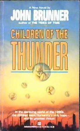 Children of the Thunder | 9999902866481 | John Brunner