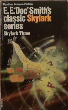 Skylark Three | 9999903263326 | E.E. 'Doc' Smith