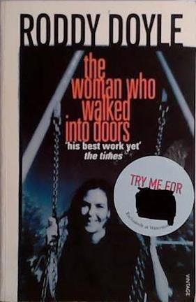 The Woman Who Walked Into Doors | 9999903409557 | Roddy Doyle