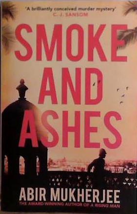 Smoke and Ashes | 9999903479086 | Abir Mukherjee
