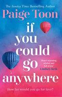 If You Could Go Anywhere | 9999903486534 | Paige Toon