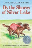 By the Shores of Silver Lake | 9999903310952 | Laura Ingalls Wilder
