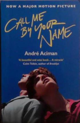 Call me by your name | 9999903501718 | Aciman, André