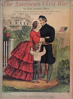 The American Civil War | 9999903384175 | Earl Schenck Miers