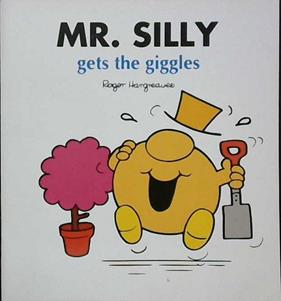 Mr. Silly Gets the Giggles | 9999903309789 | Hargreaves, Roger