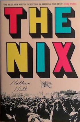 The Nix | 9999903423089 | Hill, Nathan