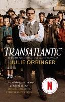 Transatlantic | 9999903370550 | Julie Orringer