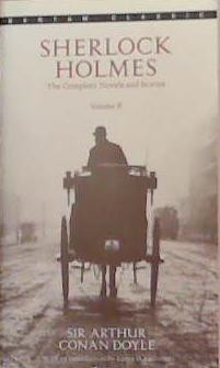 Sherlock Holmes: The Complete Novels and Stories Volume II | 9999903407607 | Sir Arthur Conan Doyle