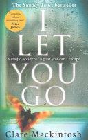 I Let You Go | 9999903474654 | Clare Mackintosh