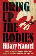 Bring up the bodies | 9999903487791 | Mantel, Hilary