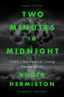 Two Minutes to Midnight | 9999903395836 | Roger Hermiston