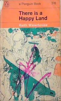 There is a Happy Land | 9999903330905 | Keith Waterhouse