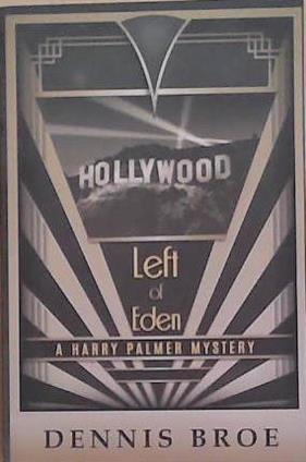 Left of Eden | 9999903306436 | Dennis Broe