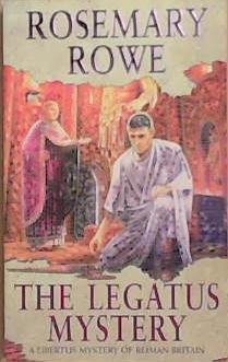 The Legatus Mystery | 9999903286813 | Rosemary Rowe