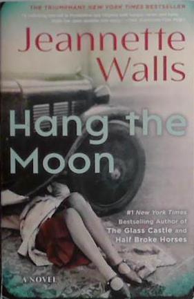Hang the Moon | 9999903474074 | Jeanette Walls