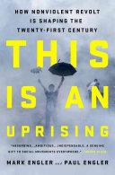 This Is an Uprising | 9781568585703 | Mark Engler Paul Engler