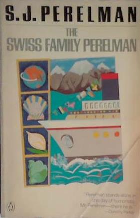 The Swiss Family Perelman | 9999903402916 | Sidney Joseph Perelman